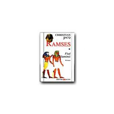 Ramses. Vol. 1: Fiul luminii